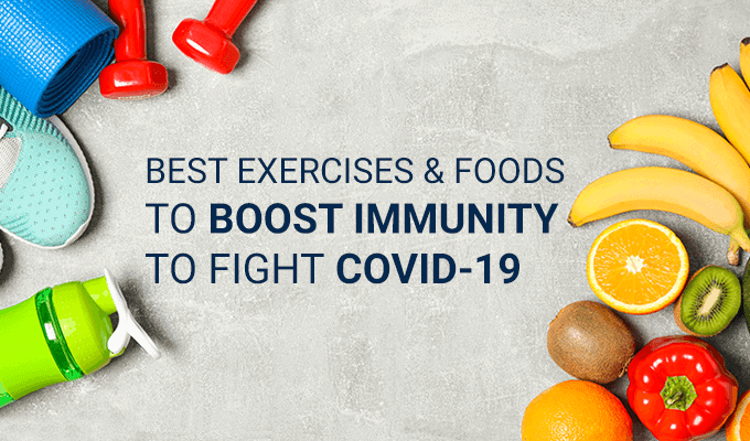 Best Exercises And Foods To Boost Immunity